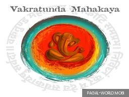 Vakratunda Mahakaya