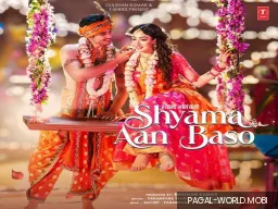 Shyama Aan Baso