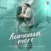 Humnava Mere